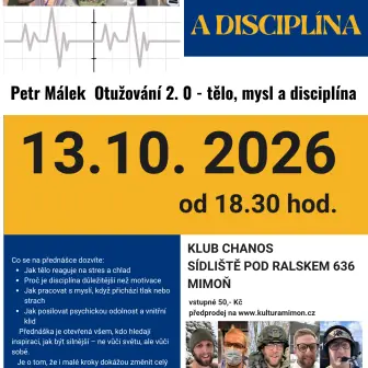 Tělo, mysl a dispilína — Městské muzeum Mimoň, Mimoň