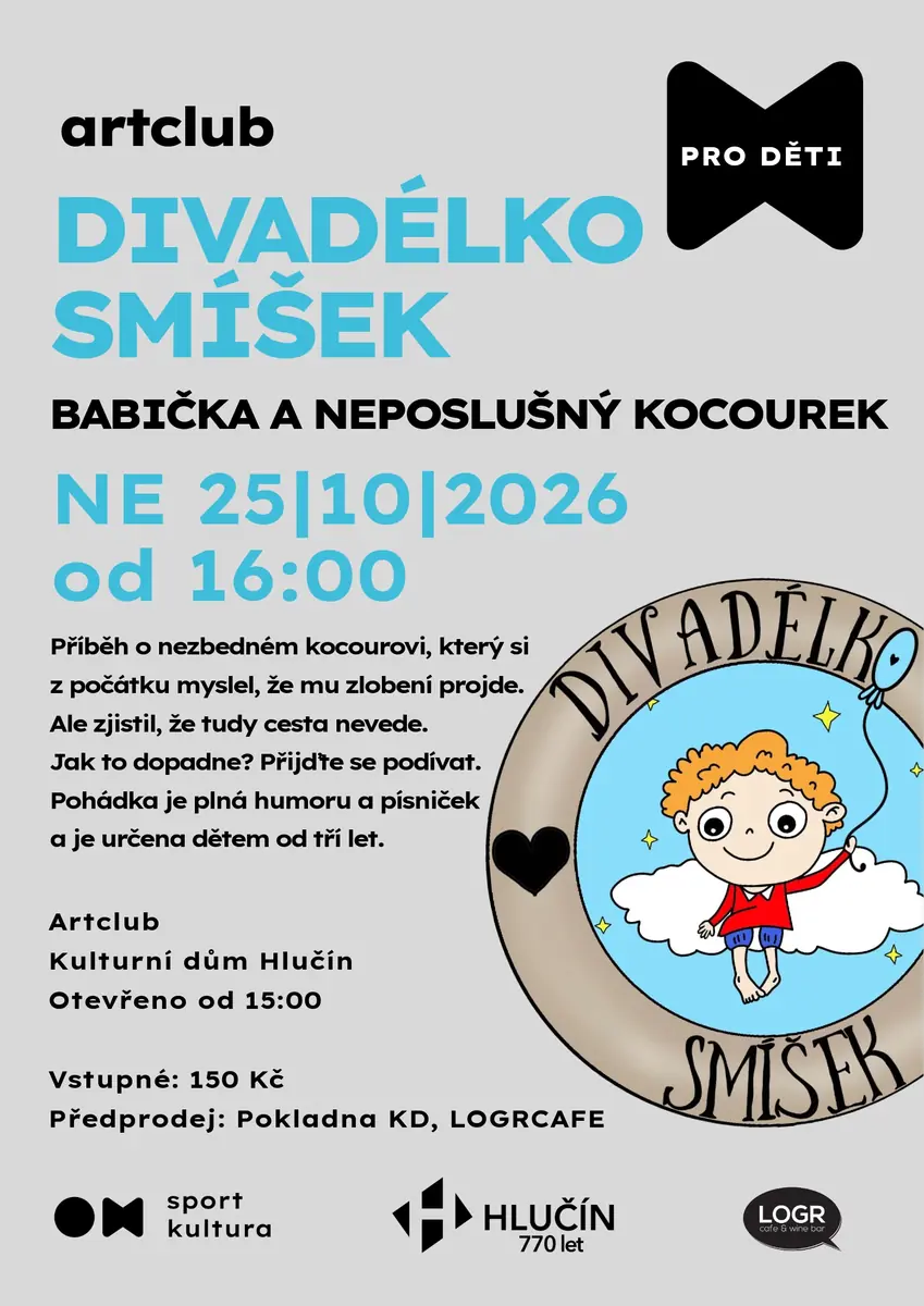 Divadélko Smíšek: Babička a neposlušný kocourek — Kulturní dům, Hlučín