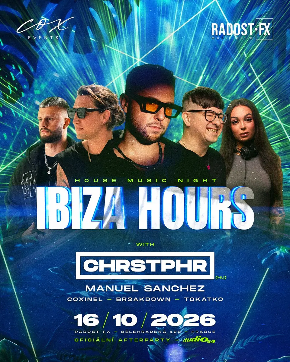IBIZA HOURS W/ CHRSTPHR (HU) — Radost FX, Praha
