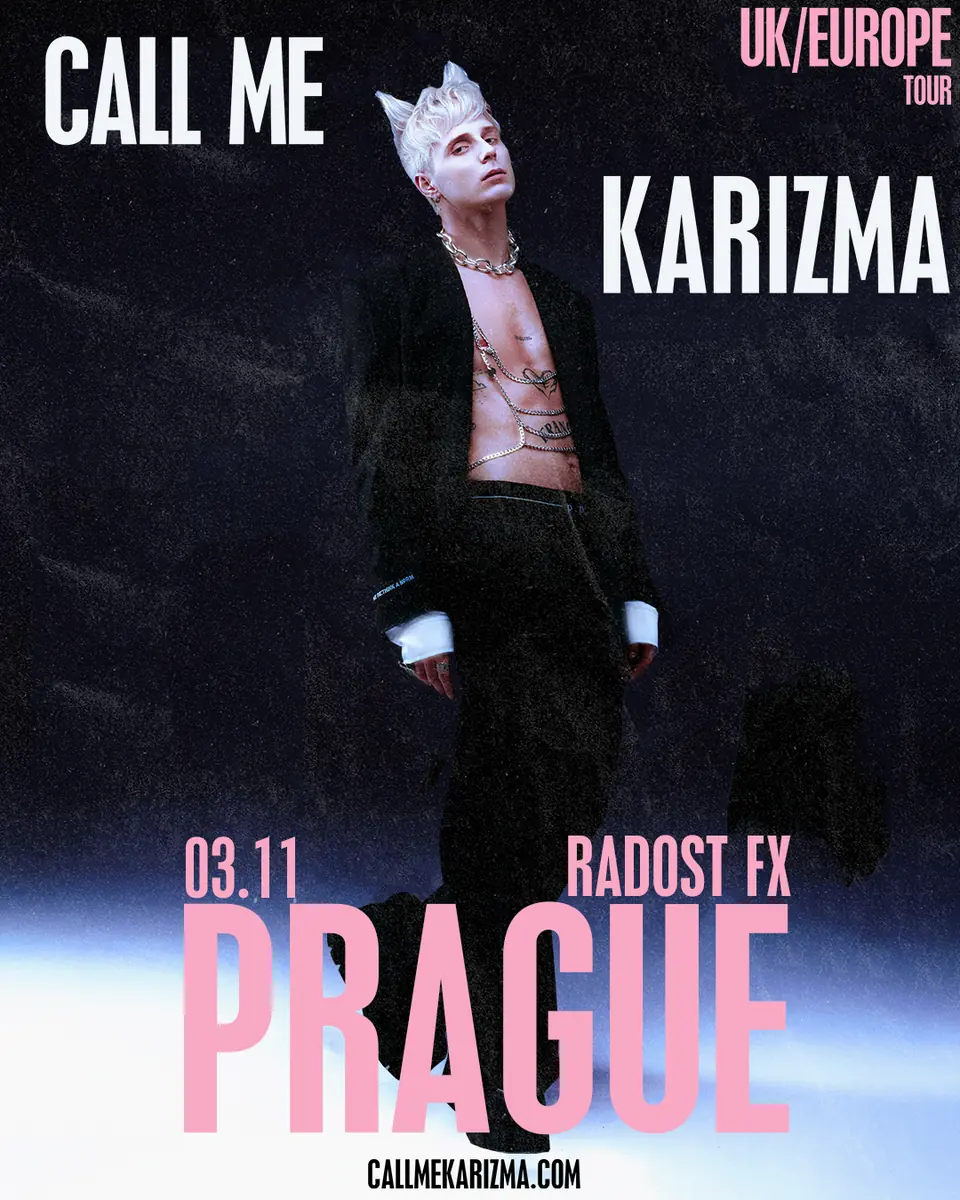 CALL ME KARIZMA — Radost FX, Praha