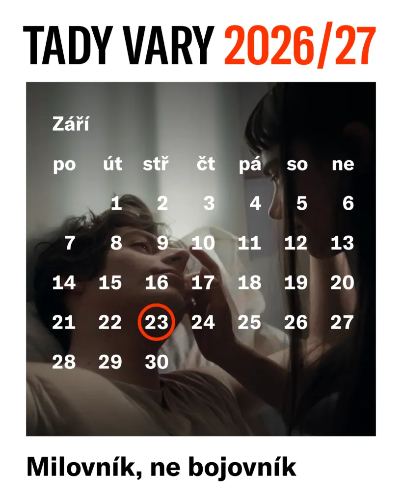 TADY VARY 1 | MILOVNÍK, NE BOJOVNÍK — Kino Volyně, Volyně