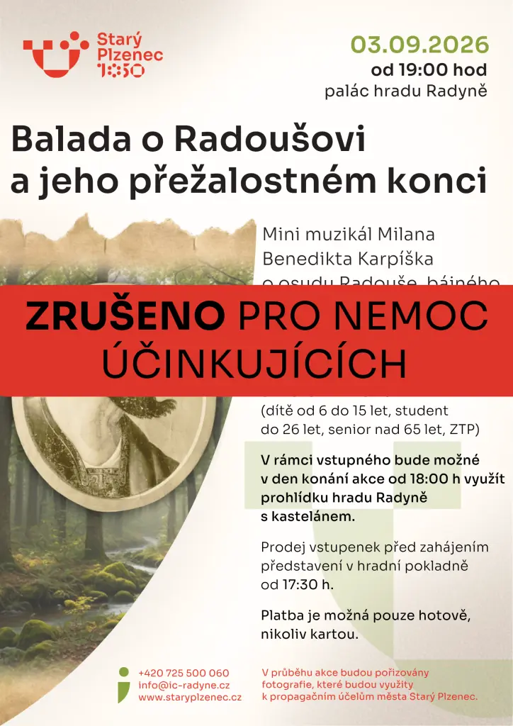 Balada o Radoušovi a jeho přežalostném konci — Město Starý Plzenec, Starý Plzenec
