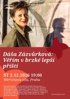 Dáša Zázvůrková: Ich glaube an eine bessere Zukunft bald