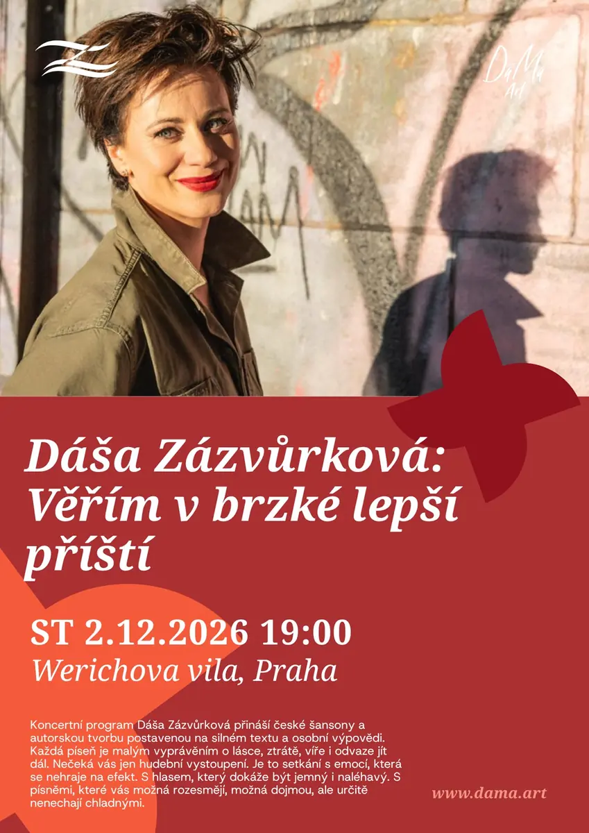 Dáša Zázvůrková: Věřím v brzké lepší příští — Werichova vila, Praha