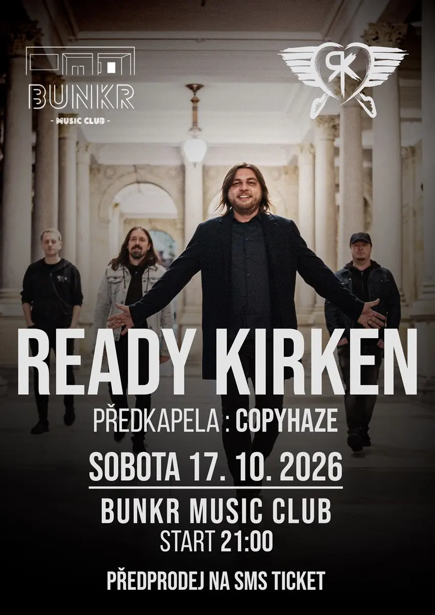 Ready Kirken — Bunkr Music Club, Liberec