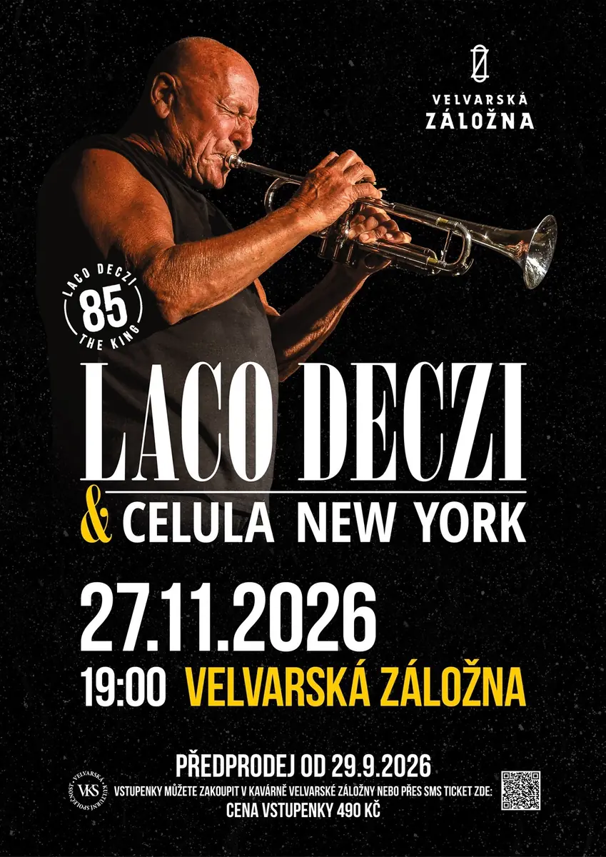 Laco Deczi a Celula New York — Velvarská Záložna, Velvary
