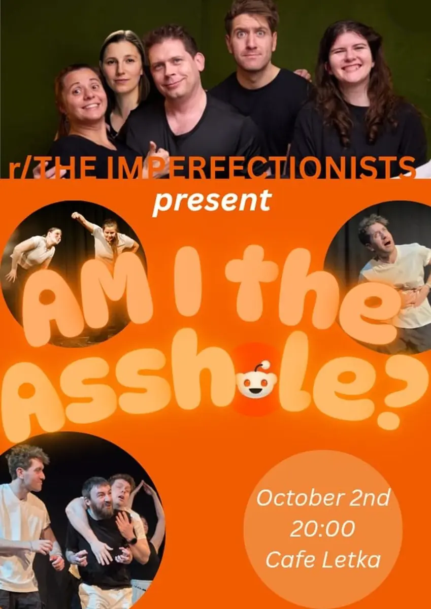 r/The Imperfectionists Present: Am I the Asshole? — Klub Letka, Praha