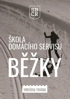 Škola domácího servisu - běžky I