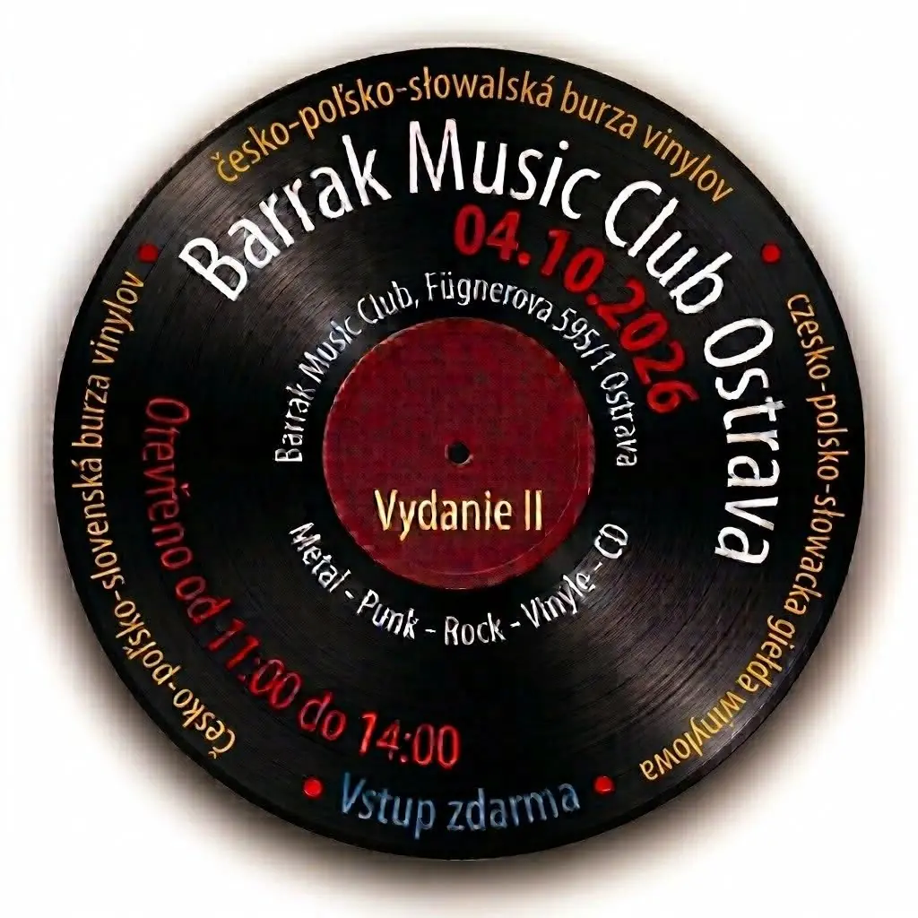 BURZA VINYLŮ — Barrák, Ostrava