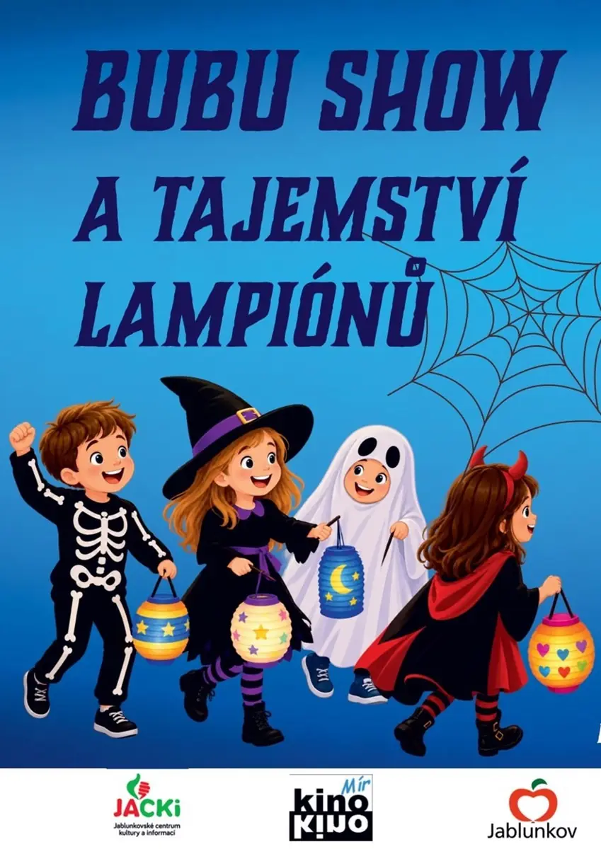 BUBU SHOW A TAJEMSTVÍ LAMPIÓNŮ — Sál radnice, Jablunkov