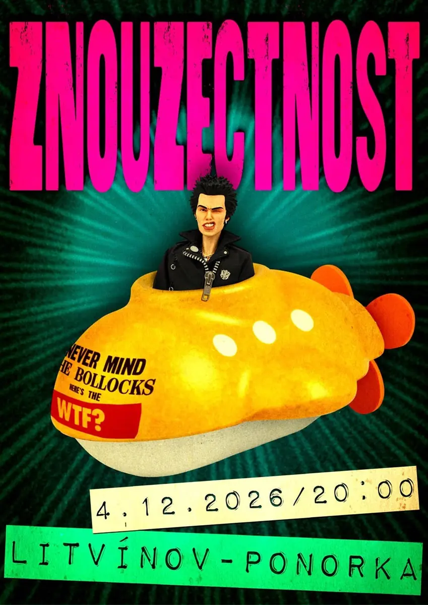 ZNOUZECTNOST v Litvínově — Ponorka, Litvínov