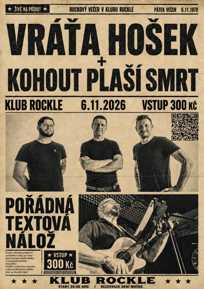Vráťa Hošek + Kohout Plaší Smrt v Českých Budějovicích — Klub Rockle, České Budějovice