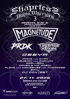 Shapeless Audio Warriors 3 w/Magnetude, Prdk and more!