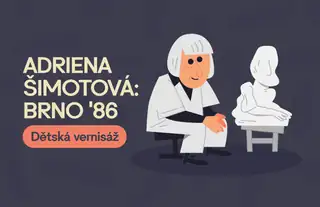 Dětská vernisáž Adriena Šimotová: Brno '86