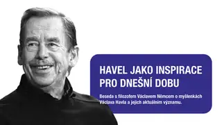 Havel jako inspirace pro dnešní dobu