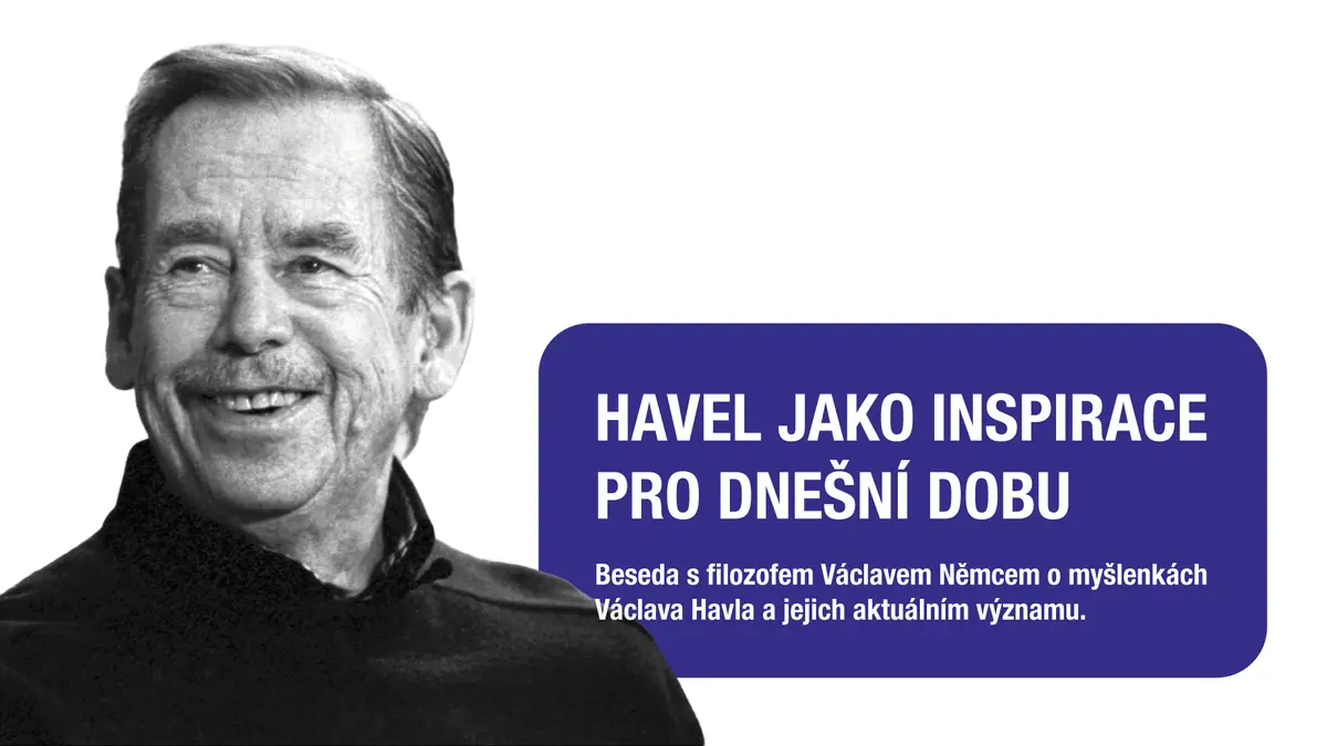 Havel jako inspirace pro dnešní dobu — M-klub, Valašské Meziříčí