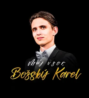 Můj Vzor, Božský Karel — Destinační společnost Valašsko, Vsetín