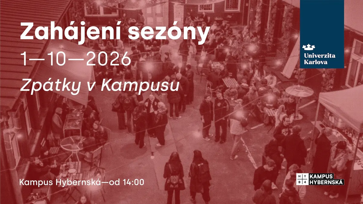 Season Opening - Back at Campus — Kampus Hybernská, Prague