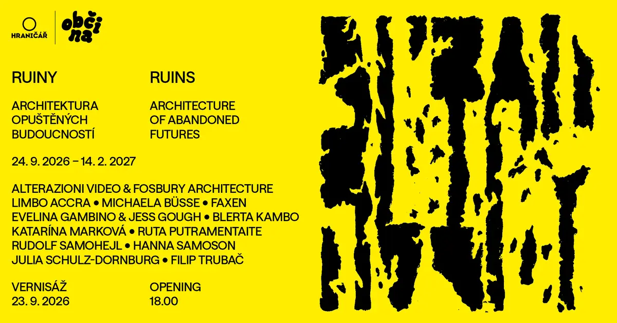 Ruiny: Architektura opuštěných budoucností — Galerie Hraničář, Ústí nad Labem