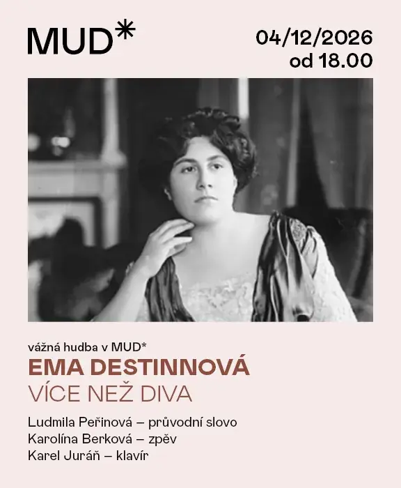 EMA DESTINNOVÁ – VÍCE NEŽ DIVA — Muzeum umění a designu Benešov, Benešov u Prahy