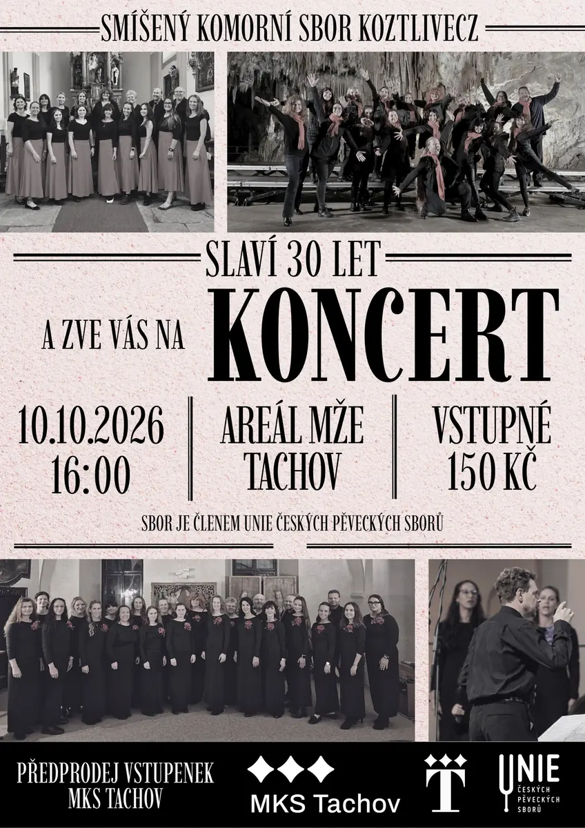 30 let Smíšeného komorního sboru KOZTliveCZ — Kino Mže, Tachov