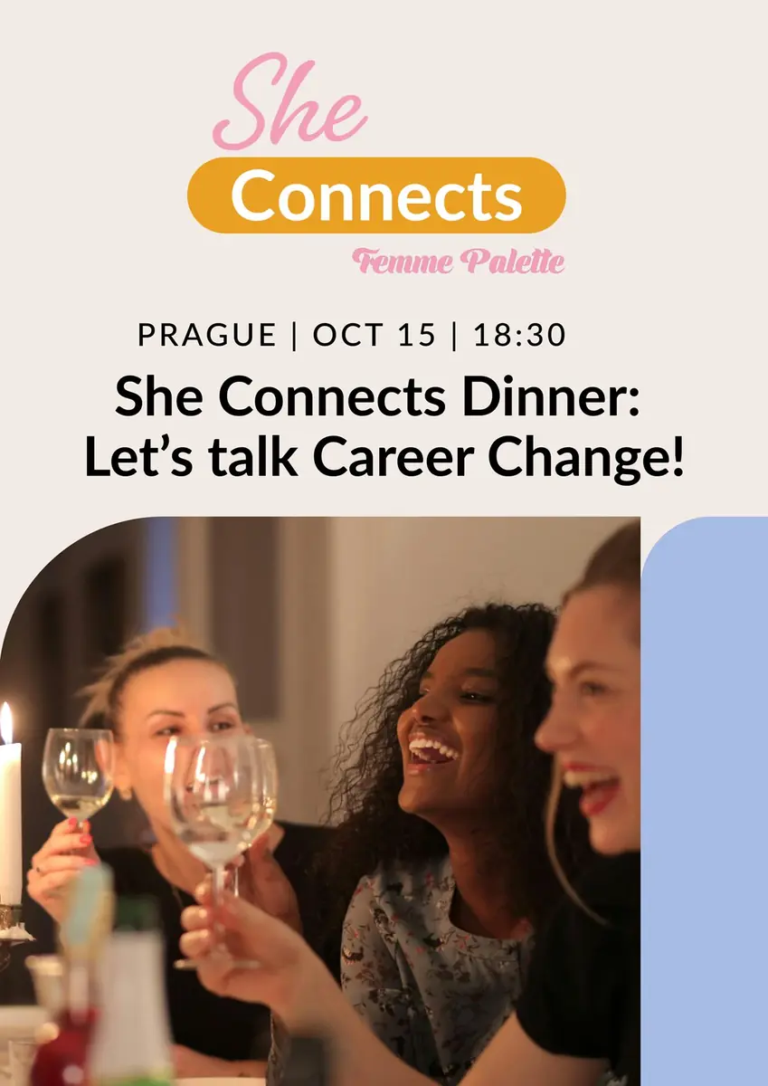 She Connects, Dinner: Let's talk Career Change! — Enoteca JZP, Praha