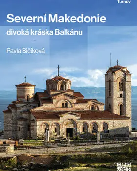 Cestovatelský klub: Severní Makedonie – divoká kráska Balkánu (Pavla Bičíková) — Sdružení Český ráj, Turnov