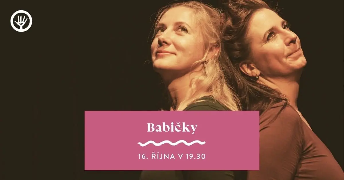 Babičky — Velký mlýn, Praha
