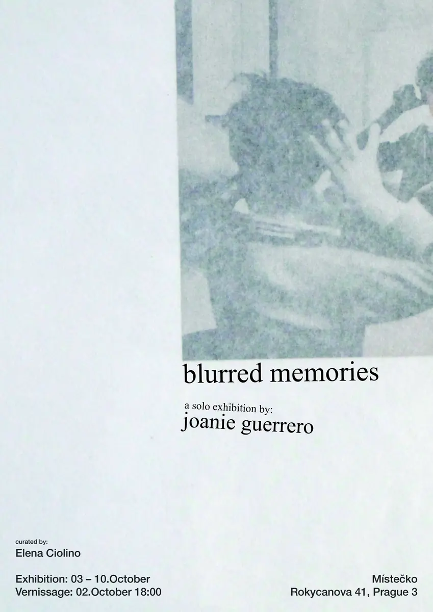 Joanie Guerrero – Blurred Memories — Místečko, Praha