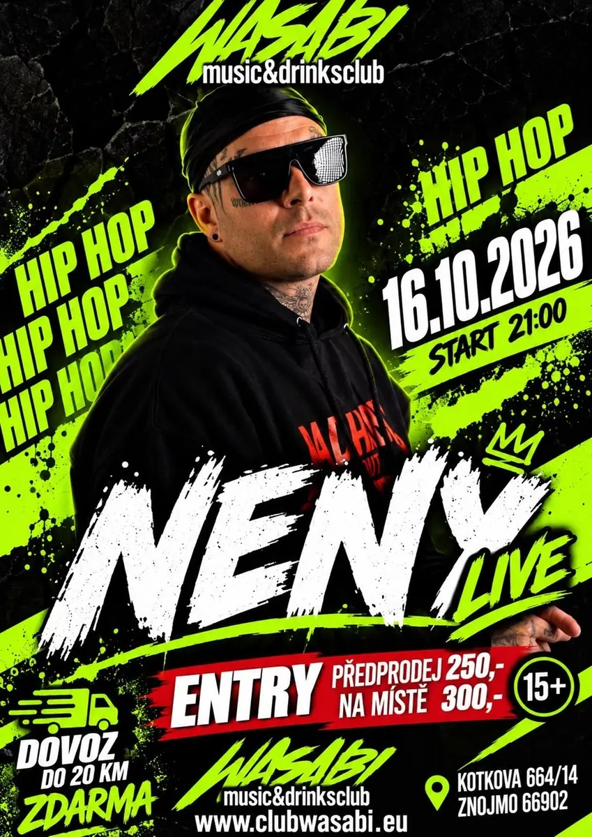 NENY LIVE ve Znojmě! — Wasabi music&drinks club, Znojmo