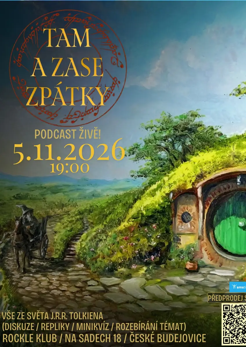 Tam a zase zpátky - Svět J.R.R. Tolkiena v Č. Budějovicích — Klub Rockle, České Budějovice