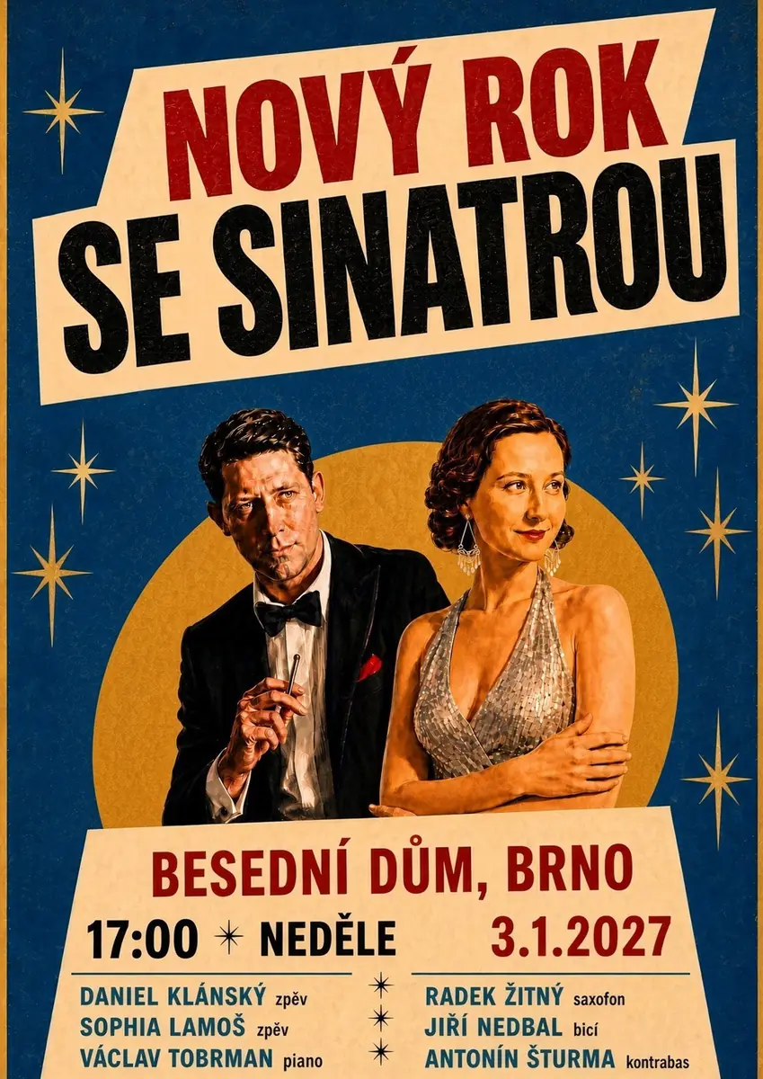 Nový rok se Sinatrou — Besední dům, Brno