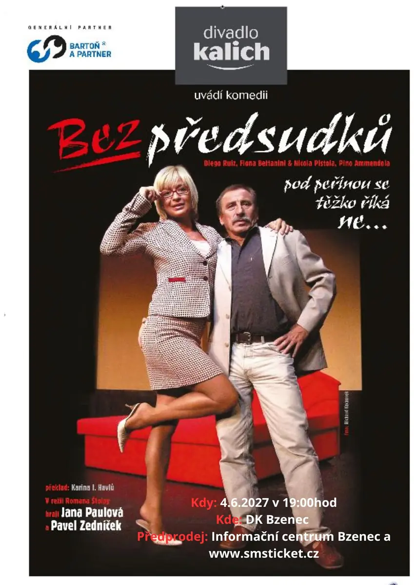 Bez předsudků — Kulturní dům, Bzenec