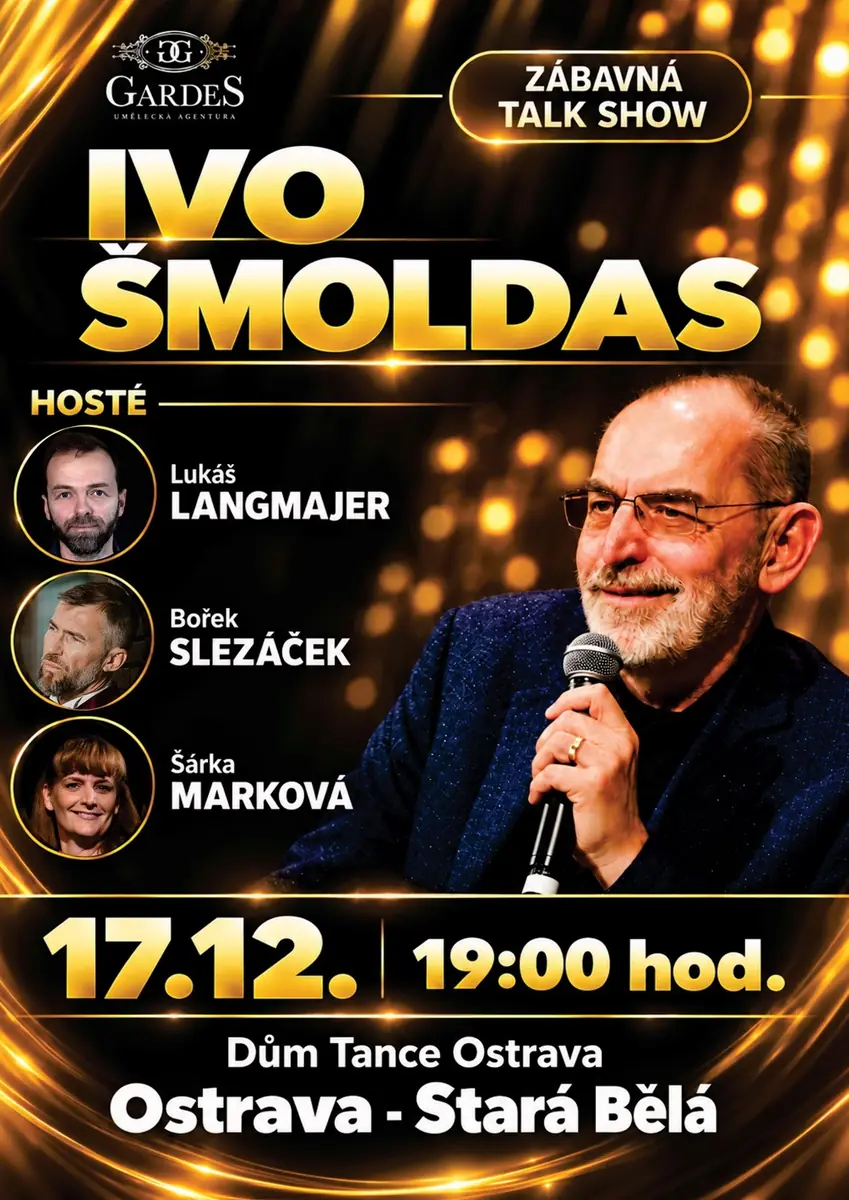 Talk show Ivo Šmoldas — Dům Tance, Ostrava