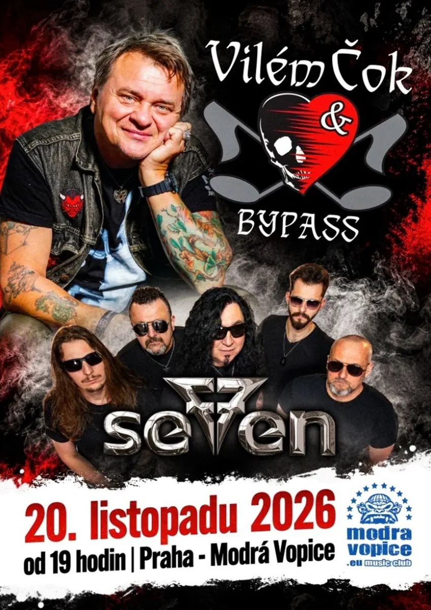 VILÉM ČOK & BYPASS + SEVEN — Modrá Vopice, Praha