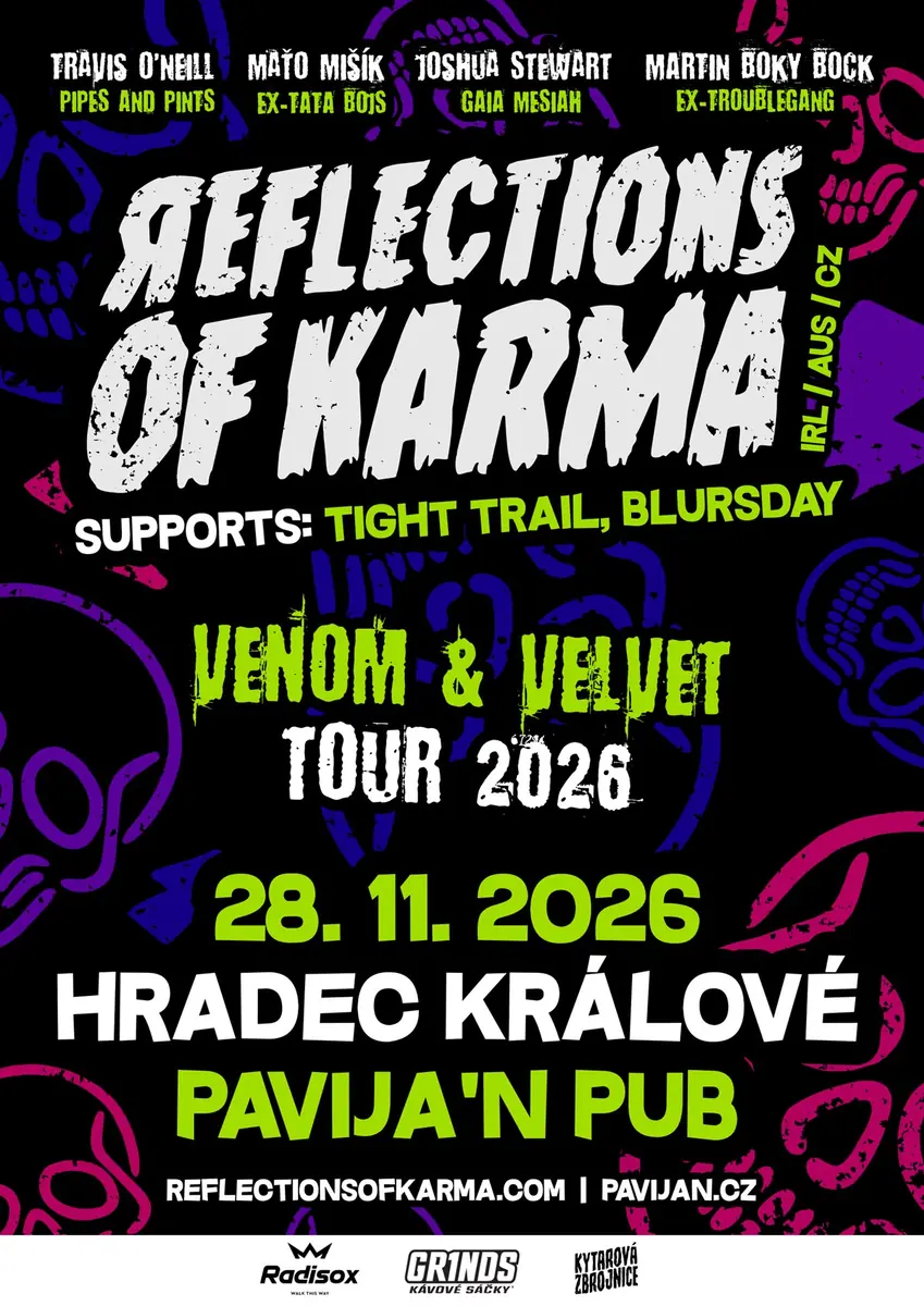Reflections of karma,Blursday a Tight trail — PAVIJA´n Pub, Hradec Králové