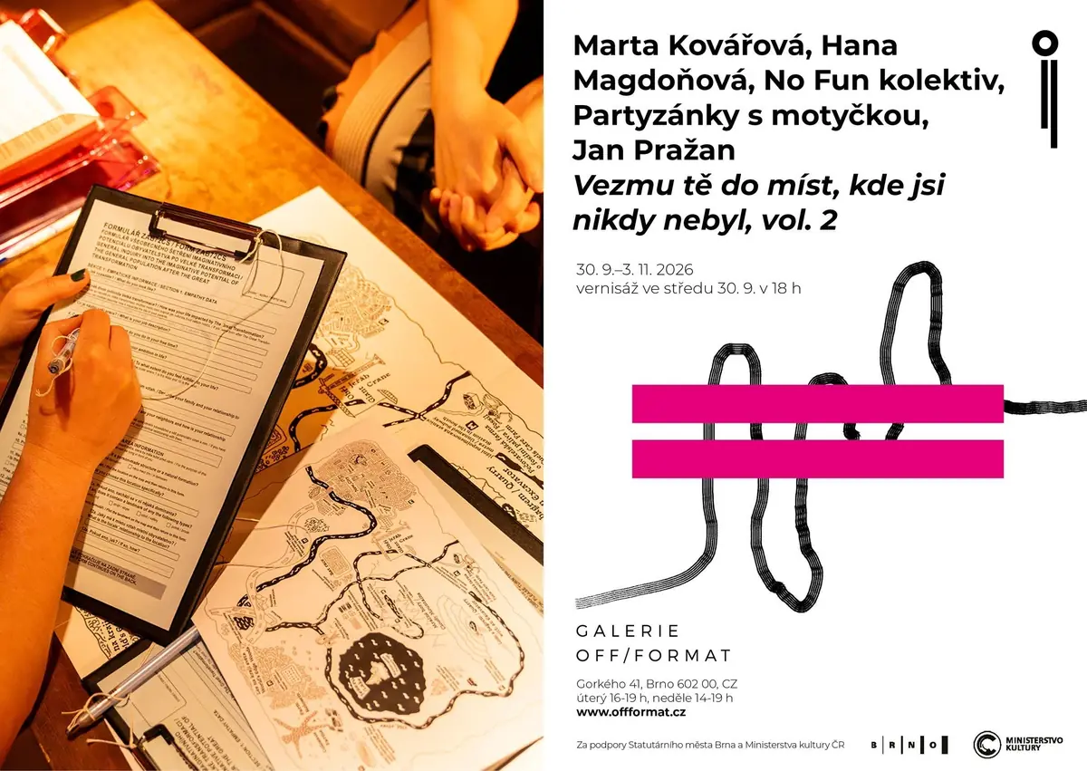 Vezmu tě do míst, kde jsi nikdy nebyl vol. 2 — Galerie OFF/FORMAT, Brno