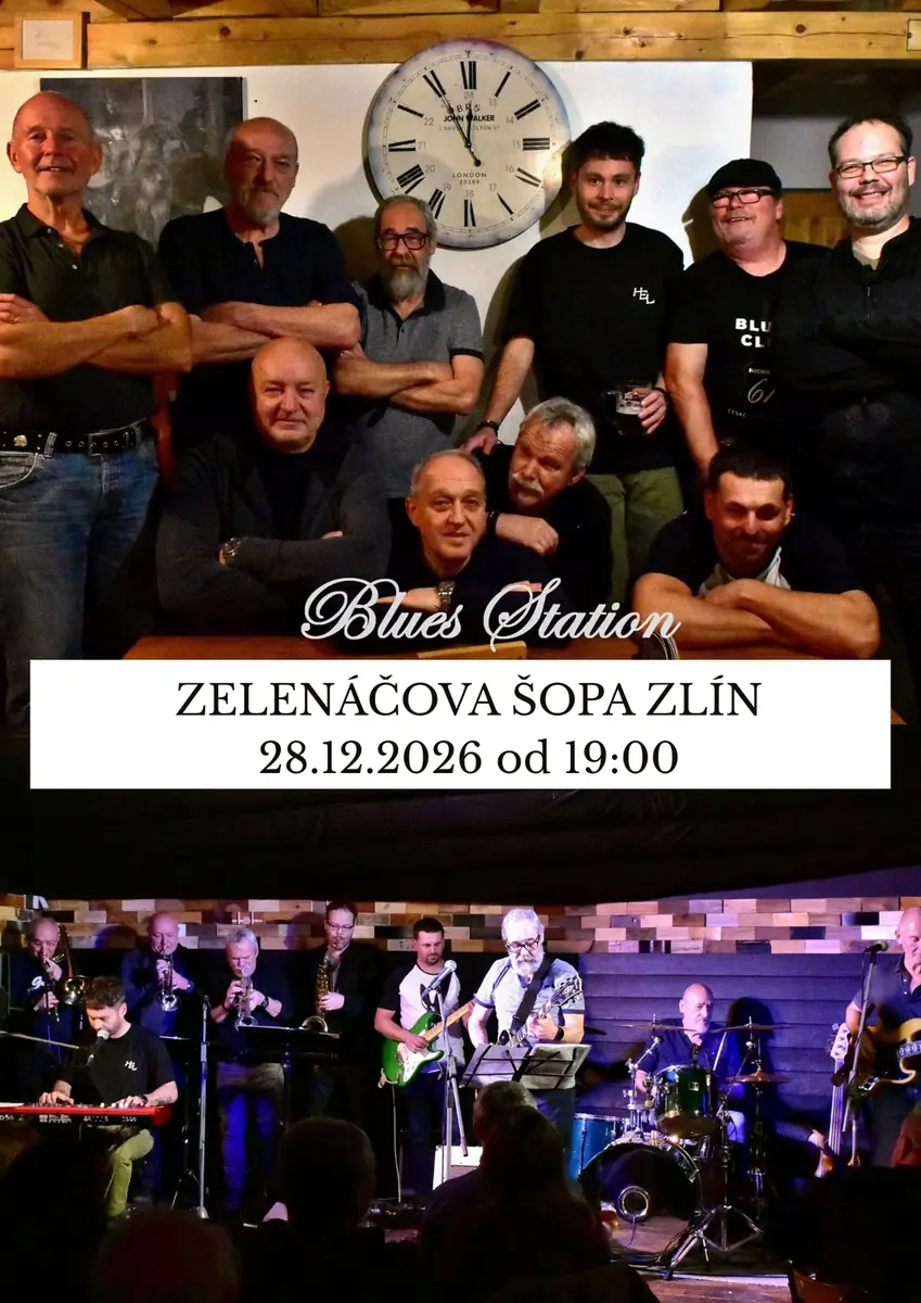 Blues Station — Зеленачова Шопа, Злін