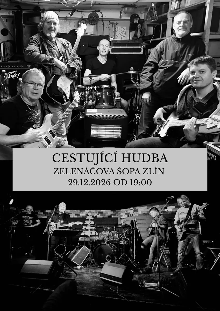 Cestující hudba — Zelenáčova Šopa, Zlín