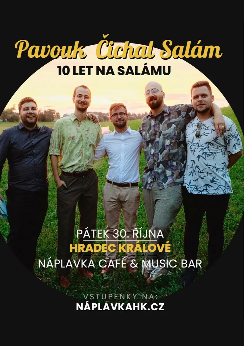 Pavouk Cichal Salam - 10 Jahre — NáPLAVKA café & music bar, Königgrätz