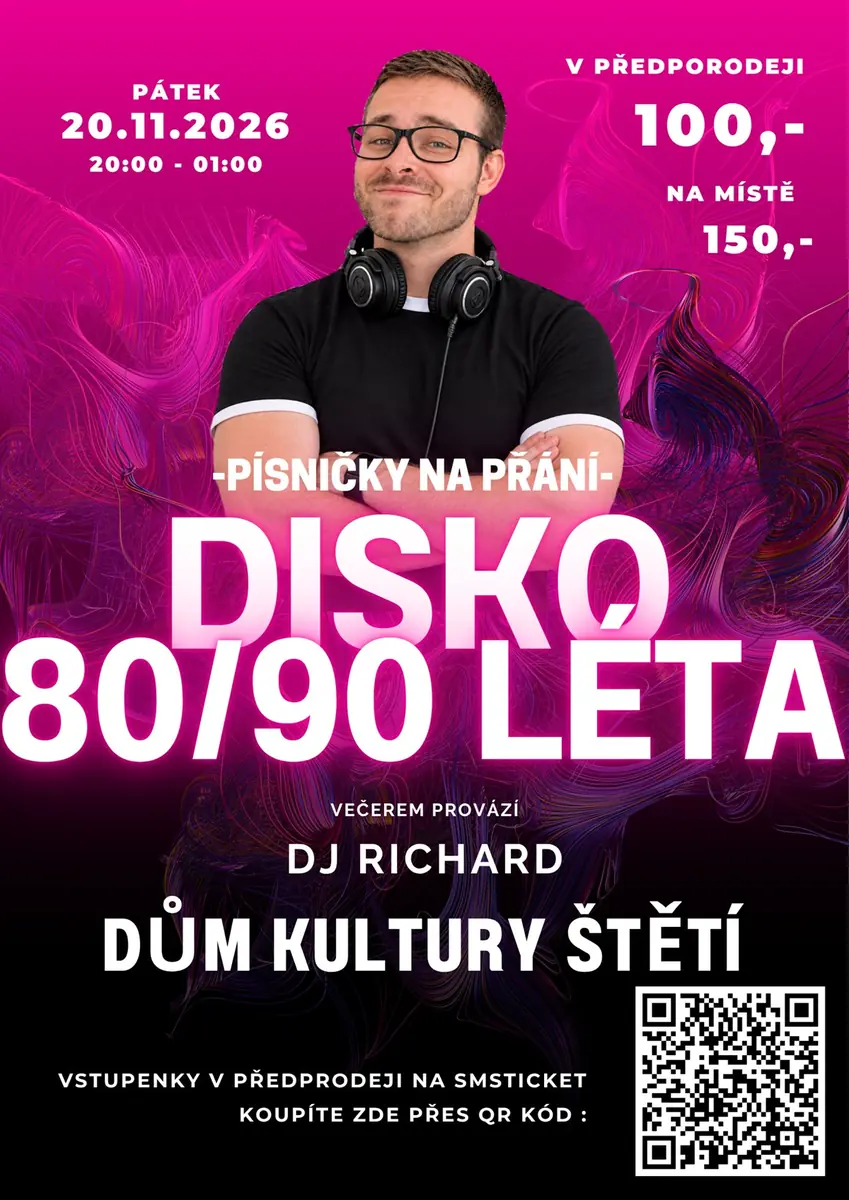 DISKO ŠTĚTÍ – NÁVRAT DO 80. A 90. LET! 🎶 — Velký sál, Štětí