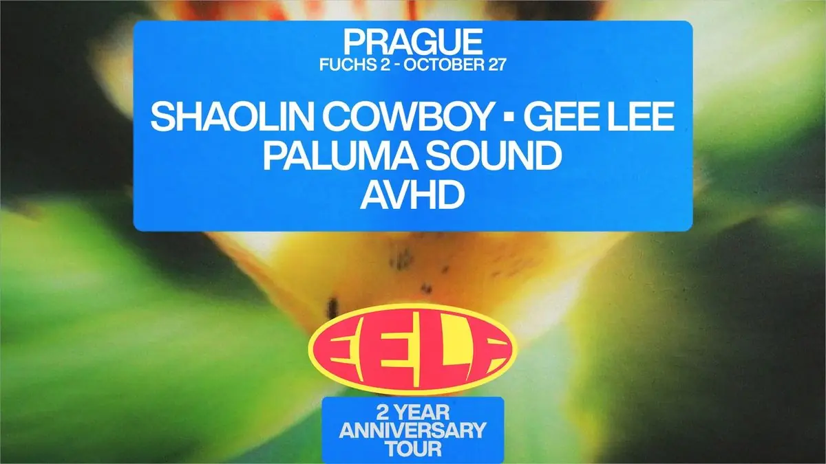 EELF presents Prague: Shaolin Cowboy (UK), Gee Lee (UK), Paluma Sound, AVHD — Fuchs2, Prag