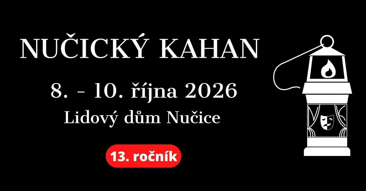 Nučický Kahan 2026 - Theaterfestival — Prag