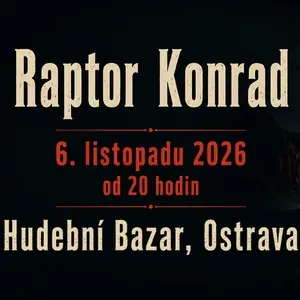 RAPTOR KONRAD — Club Music Bazar, Ostrava