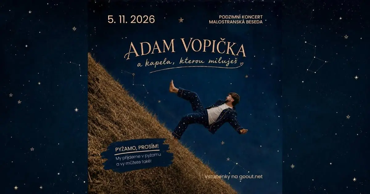 Adam Vopička: Pyjama, bitte! / Herbstkonzert 🍂 — Malostranská Beseda, Prag