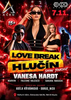 Love Break Hlučín - Show Yourself