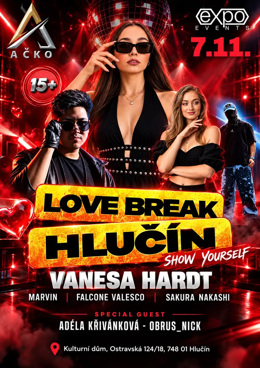Love Break Hlučín - Show Yourself — Kulturní dům Hlučín, Глучин