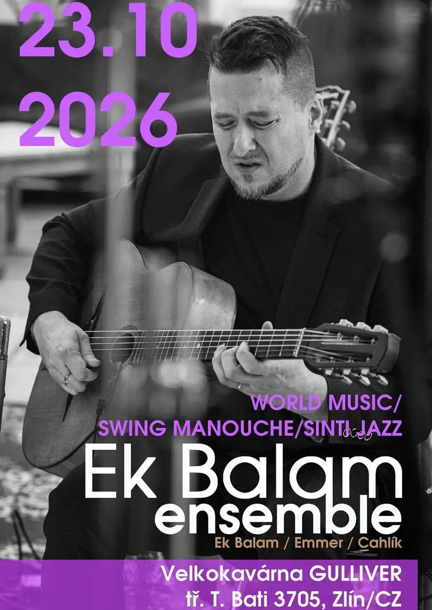 Ek Balam Ensemble | концерт — Велика кав'ярня Гуллівер, Злін