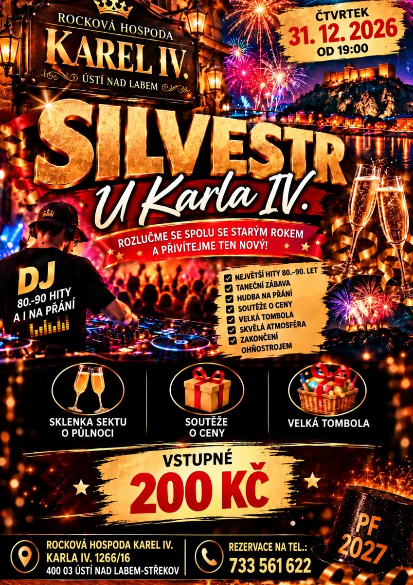 SILVESTR U KARLA IV., rozlučka s rokem 2026 — Rocková Hospoda Karel IV, Ústí nad Labem