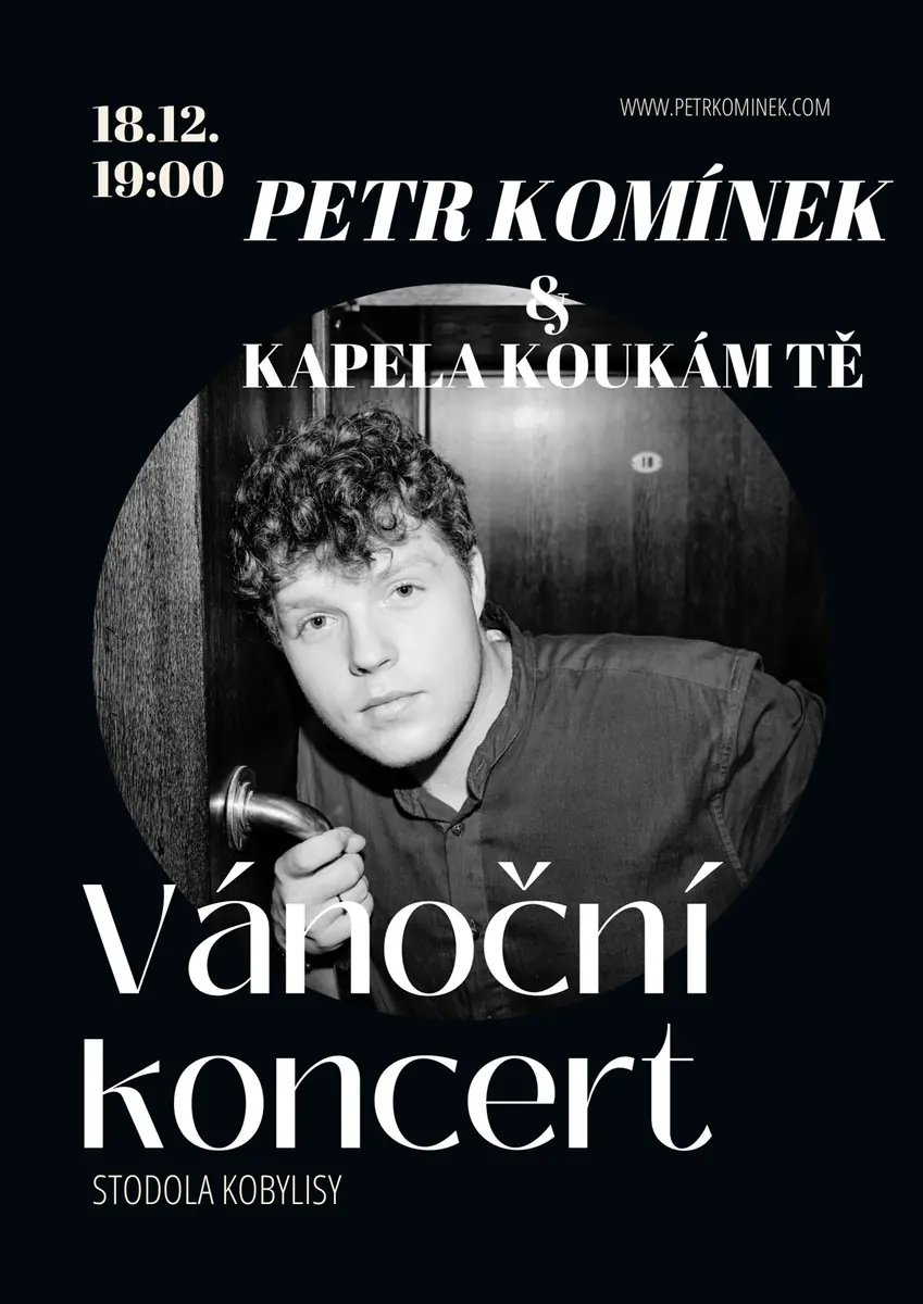 Christmas Concert by Petr Komínek and the Band KOUKÁM TĚ — Stodola Kobylisy, Prague